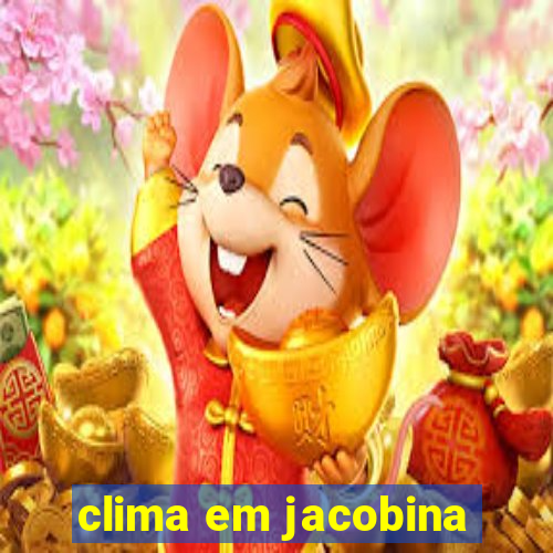 clima em jacobina